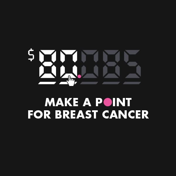 MAKE A POINT FOR BREAST CANCER
