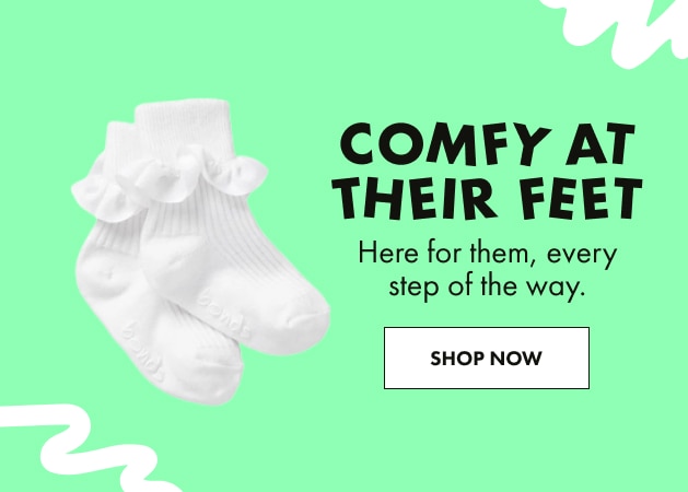 Comfy at their feet. Here for them, every step of the way. Shop socks now.
