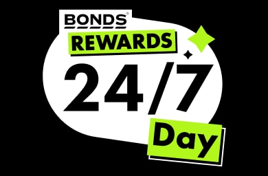 Bonds Rewards 24/7 Day