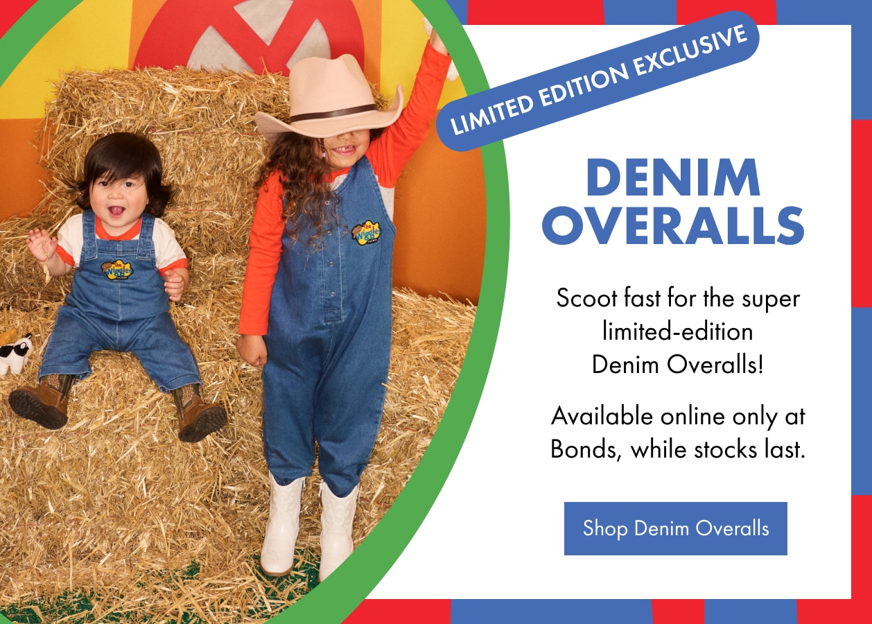 Denim Overalls. Scoot fast for the super limited-edition Denim Overalls! Available online only at Bonds, while stocks last. Shop Denim Overalls.