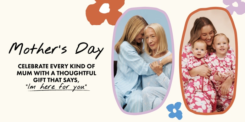 Mother's Day. Celebrate every kind of mum with a thoughtful gift that says, "I'm here for you".