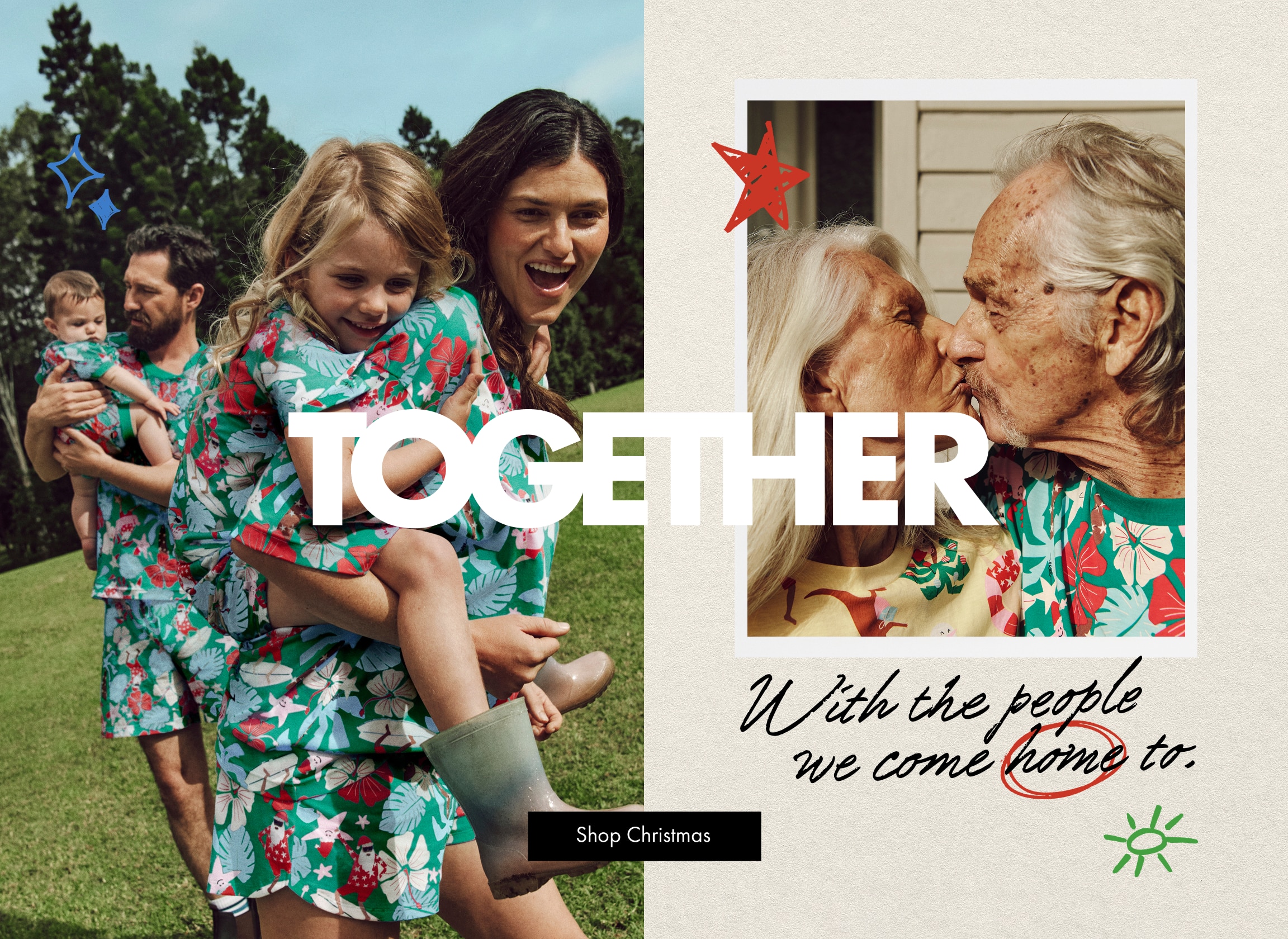Together. With the people we come home to.