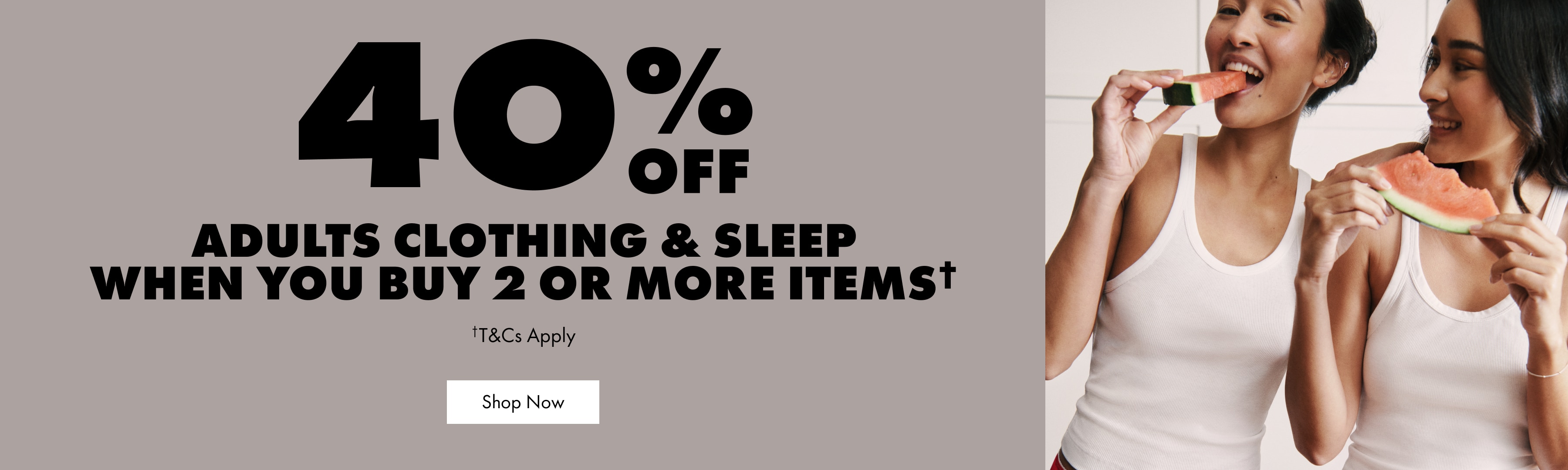 40% Off Mens Clothing & Sleep When you Buy 2 or More