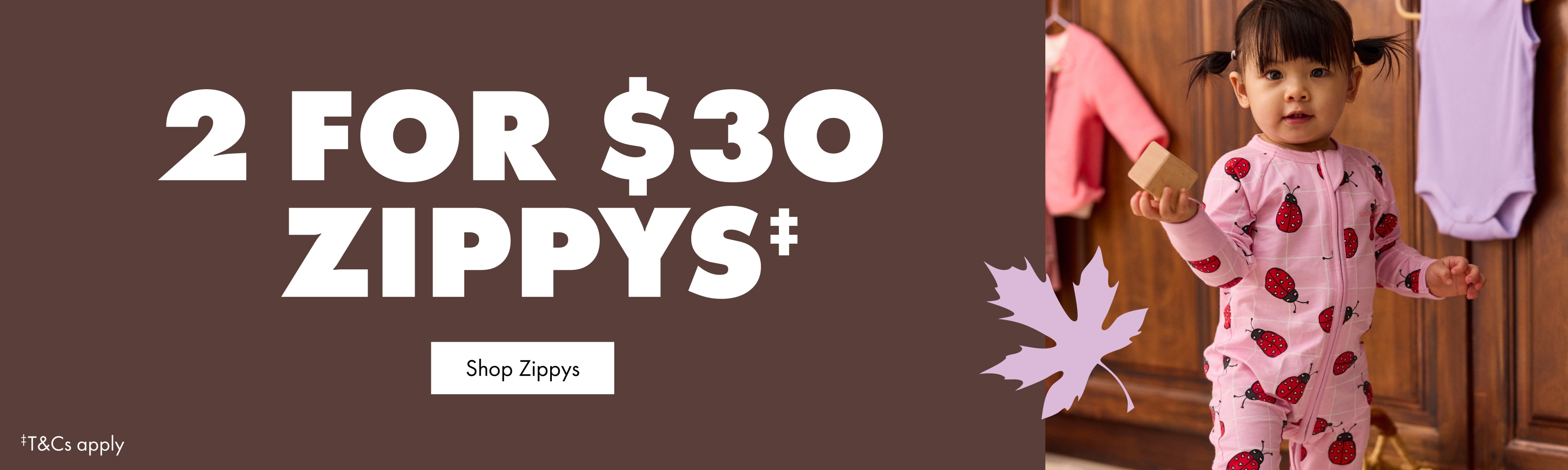 2 For $30 Zippys