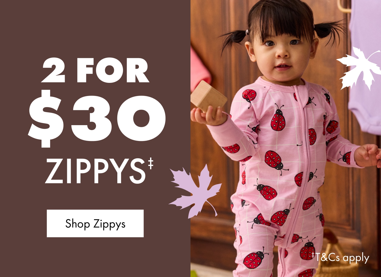 2 For $30 Zippys