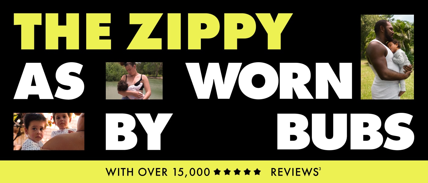 THE ZIPPY AS WORN BY BUBS. WITH OVER 15,000 FIVE STAR REVIEWS.
