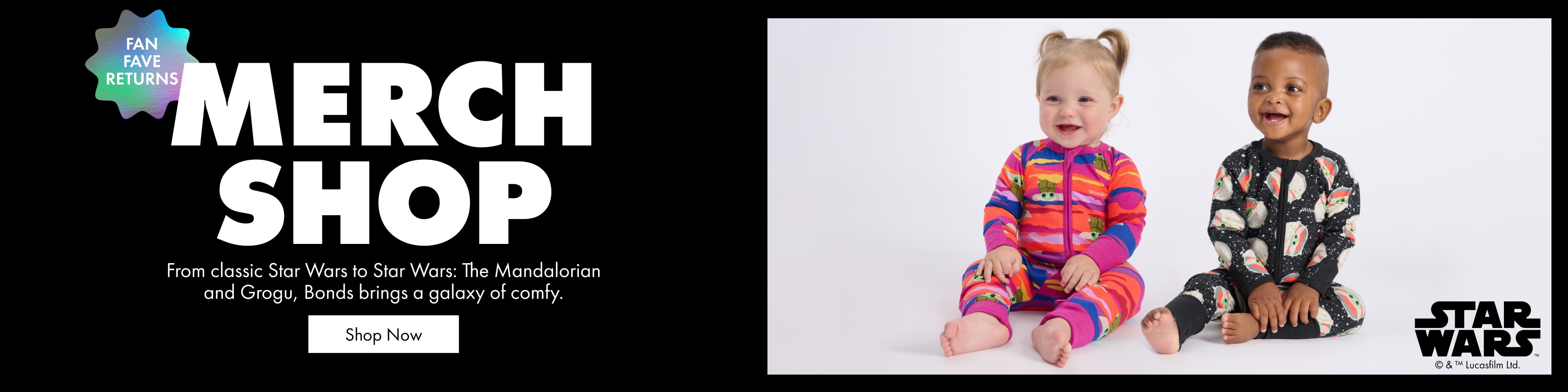 Merch Shop. From Star Wars to Star Wars: The Mandalorian and Grogu, Bonds brings a galaxy of comfy.