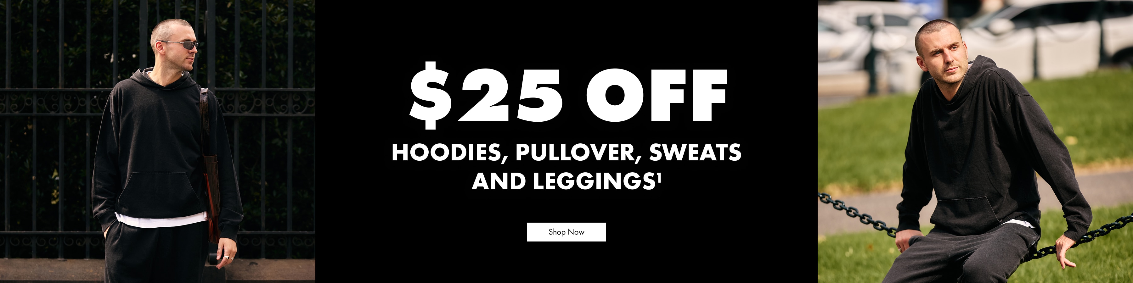 $25 Off Hoodies, Pullovers & Leggings